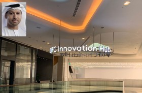 مركز دبي المالي العالمي يطلق «إنوفيشن هب» لدعم نمو إقتصاد المستقبل في دبي